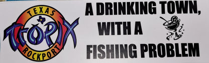 Sticker - SBMP-TXTRPTOWN-10 - Texas Tropix -A Drinking Town 10 inch