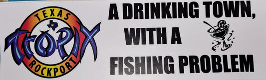 Sticker - SBMP-TXTRPTOWN-10 - Texas Tropix -A Drinking Town 10 inch