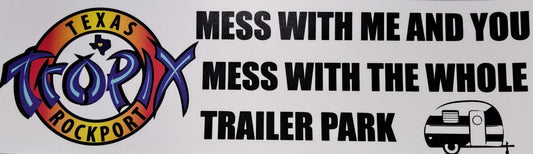 Sticker - SBMP-TXTRPTRL-10 - Texas Tropix Trailer Park -10 inch